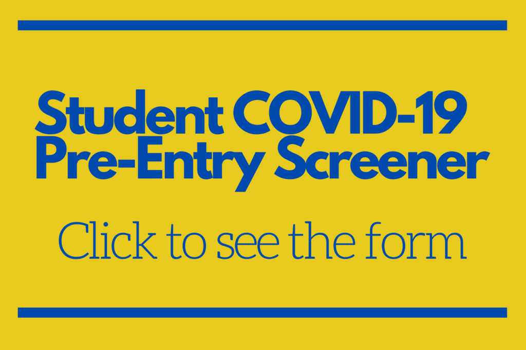 Student COVID-19 Pre-Entry Screener
