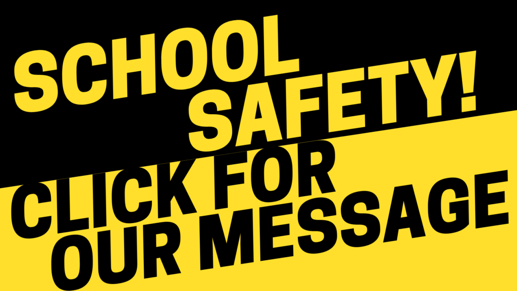 School Safety Announcement